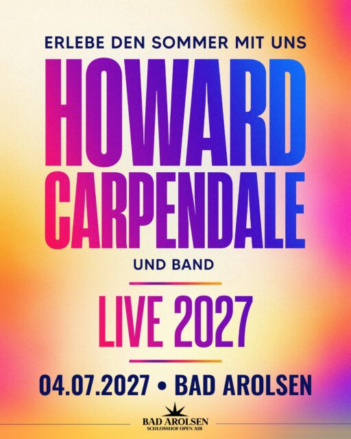 🎉 HOWARD CARPENDALE KOMMT NACH BAD AROLSEN! 🎉

Und damit steht der nächste Künstler für unser Bad Arolsen Schlosshof Open Air 2027 fest! 

Am 04. Juli 2027 begrüßen wir HOWARD CARPENDALE UND BAND im wunderschönen Schlosshof des Residenzschlosses Bad Arolsen! 🎶✨

Freut euch auf einen unvergesslichen Sommerabend mit einer unverwechselbaren Stimme, großen Hits und ganz vielen musikalischen Erinnerungen. 

🎟️ AB HEUTE IM EVENTIM PRESALE!

Und für alle, die noch ein bisschen warten möchten: Ab Montag, 19.10., um 12:00 Uhr gibt es die Tickets dann auch an allen bekannten Vorverkaufsstellen!

📅 Sonntag, 04.07.2027
📍 Residenzschloss Bad Arolsen

Wir freuen uns riesig auf diesen besonderen Konzertabend! 🥰

Wer von euch möchte Howard Carpendale unbedingt live erleben? 🙌