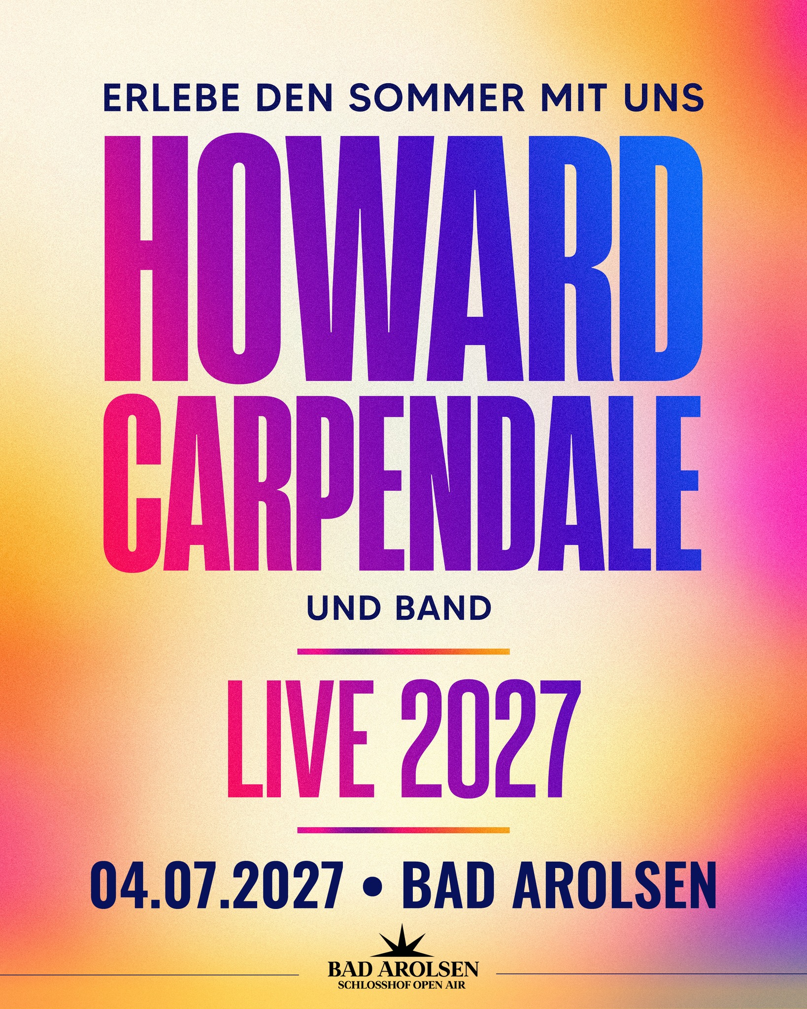🎉 HOWARD CARPENDALE KOMMT NACH BAD AROLSEN! 🎉

Und damit steht der nächste Künstler für unser Bad Arolsen Schlosshof Open Air 2027 fest! 

Am 04. Juli 2027 begrüßen wir HOWARD CARPENDALE UND BAND im wunderschönen Schlosshof des Residenzschlosses Bad Arolsen! 🎶✨

Freut euch auf einen unvergesslichen Sommerabend mit einer unverwechselbaren Stimme, großen Hits und ganz vielen musikalischen Erinnerungen. 

🎟️ AB HEUTE IM EVENTIM PRESALE!

Und für alle, die noch ein bisschen warten möchten: Ab Montag, 19.10., um 12:00 Uhr gibt es die Tickets dann auch an allen bekannten Vorverkaufsstellen!

📅 Sonntag, 04.07.2027
📍 Residenzschloss Bad Arolsen

Wir freuen uns riesig auf diesen besonderen Konzertabend! 🥰

Wer von euch möchte Howard Carpendale unbedingt live erleben? 🙌
