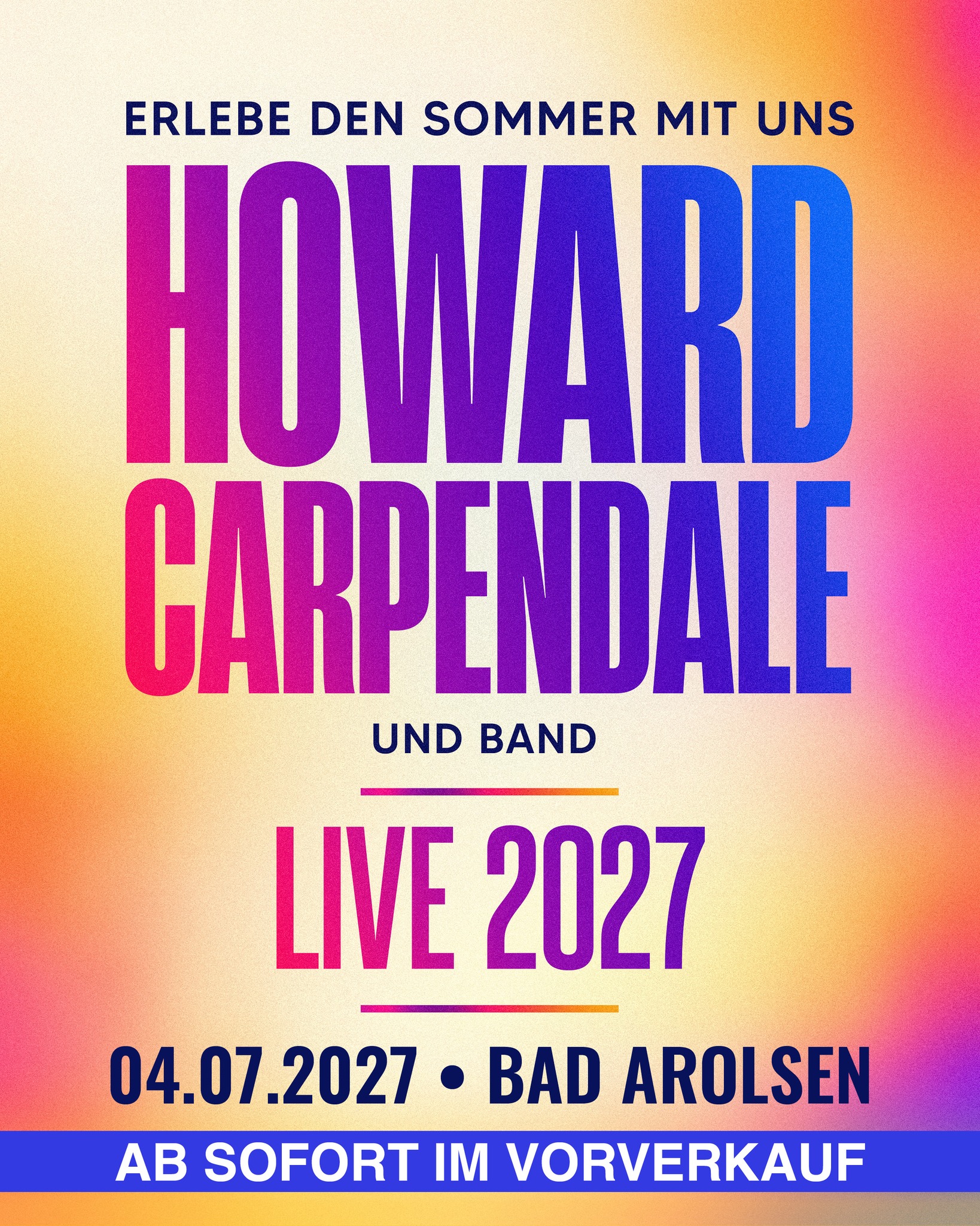 DER VORVERKAUF IST OFFIZIELL GESTARTET! 🎉

Howard Carpendale kommt nach Bad Arolsen! 💛🎶

Ab sofort bekommt ihr eure Tickets für HOWARD CARPENDALE UND BAND – LIVE 2027 bei allen bekannten Vorverkaufsstellen! 🙌

Am 29. August 2027 erwartet euch beim Bad Arolsen Schlosshof Open Air ein ganz besonderer Sommerabend mit einer der größten Stimmen der deutschen Musikgeschichte. ☀️✨

Freut euch auf unvergessliche Hits, große Gefühle und jede Menge Gänsehautmomente unter freiem Himmel!

📅 04.07.2027
📍 Bad Arolsen Schlosshof Open Air | Residenzschloss Bad Arolsen

🎟️ Jetzt Tickets sichern und die Vorfreude auf den Sommer 2027 starten!

Und jetzt verratet uns mal: Welchen Song von Howard Carpendale möchtet ihr unbedingt live hören? 😍